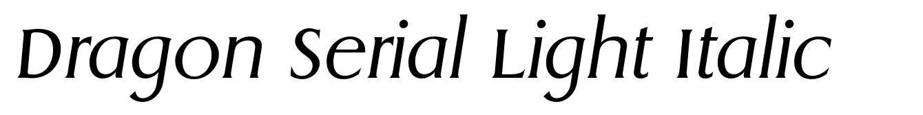 Dragon Serial Light Italic